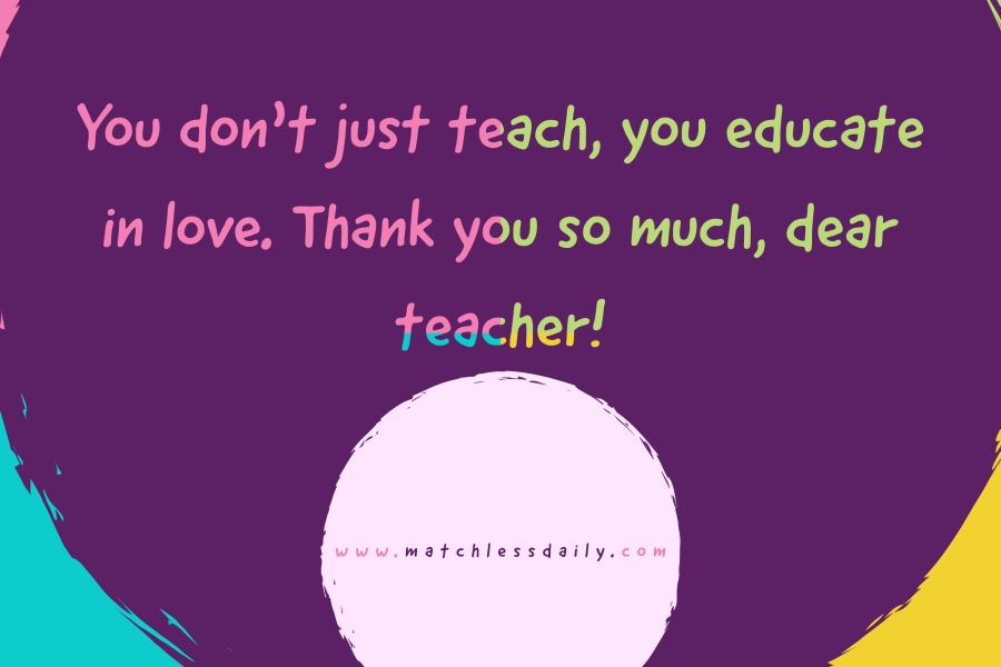 Sweet Messages For Teachers 100+ Heartwarming Sweet Messages For Teachers (2022) - Matchless Daily