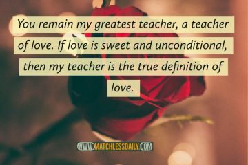 Top 100 You Are the Best Teacher Quotes - Matchless Daily