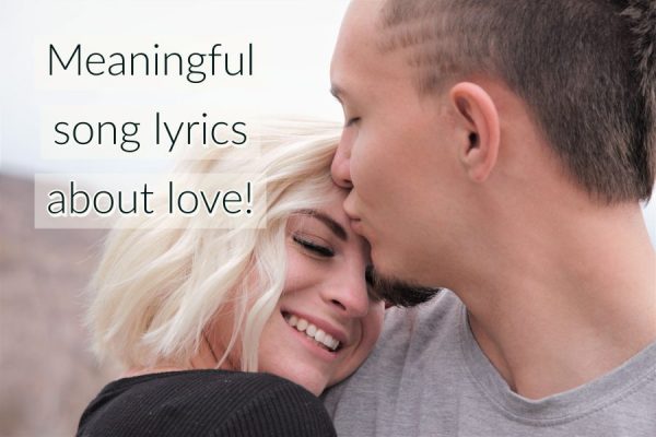 20 Most Romantic Love Songs Lyrics for Your Boyfriend with Perfect ...