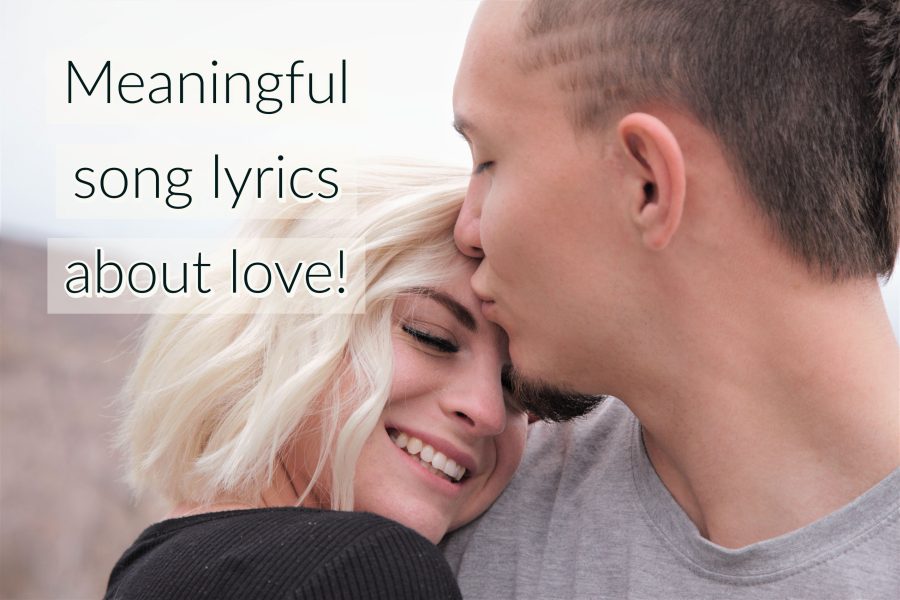 Meaningful Song Lyrics About Love